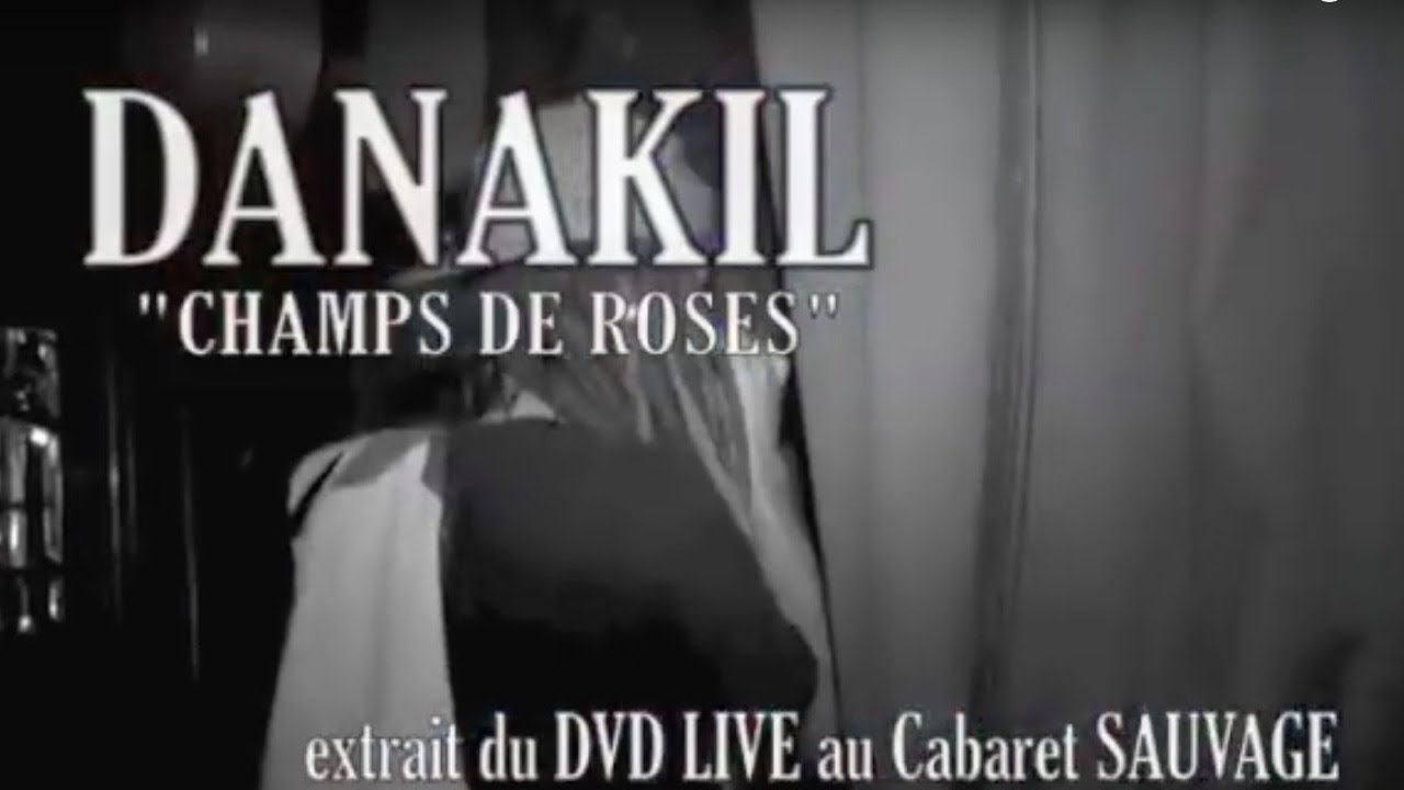 Miniature de la vidéo Danakil - Champs de roses live @Cabaret Sauvage Paris (Official Video) du film Danakil Live au Cabaret Sauvage