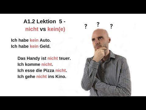 Deutschkurs A1.2 Lektion 5 -  nicht vs kein