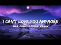 Ella Langley & Morgan Wallen - I Can’t Love You Anymore (Lyrics)