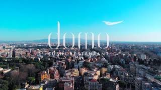 Domò Sushi, from Rome with love