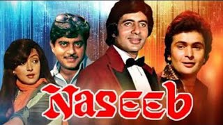 Naseeb Hindi Full Movie Best Facts and Review  Ami