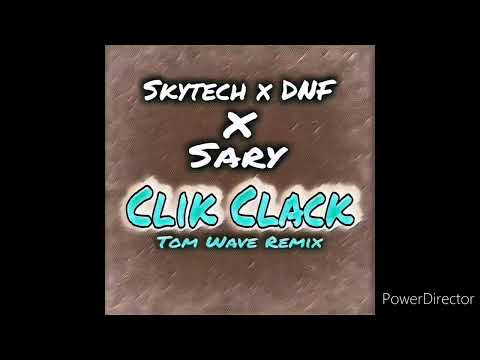 Skytech x DNF x Sary (Tom Wave Remix)