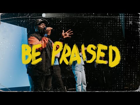 Be Praised | Live | The Block Worship