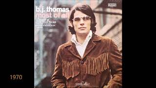 B. J. Thomas - &quot;Most of All&quot; - Original LP - HQ
