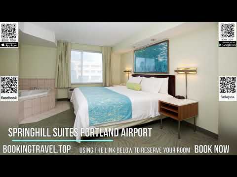 SpringHill Suites Portland Airport