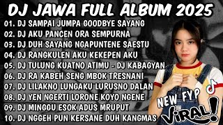 Download lagu DJ JAWA TERBARU 2025 FULL ALBUM🎶DJ MINGGU ESOK ADUS MRUPUT🎶DJ TAMU UNDANGAN🎶AKU PANCEN ORA SEMPURNA🎶 mp3 Download lagu DJ JAWA TERBARU 2025 FULL ALBUM🎶DJ MINGGU ESOK ADUS MRUPUT🎶DJ TAMU UNDANGAN🎶AKU PANCEN ORA SEMPURNA🎶 mp3