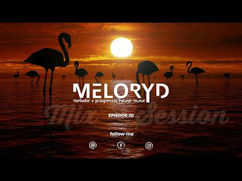 MELORYD Episode 20, Melodic & Organic House – Nils Hoffmann Fanboy Mix