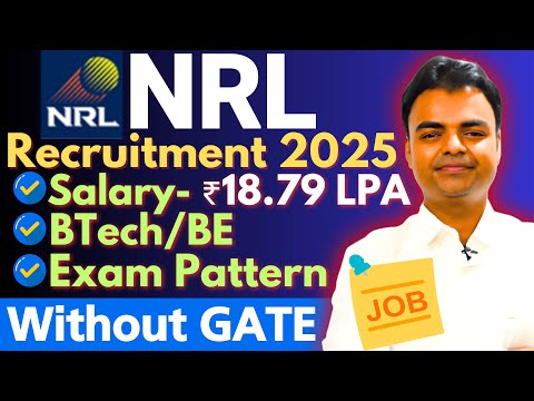 NRL Recruitment 2025, NRL GET Notification 2025, New Jobs Vacancy After BTech 2025