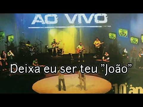Deixa Eu Ser Teu 'joão' - Banda Louvor e Glória