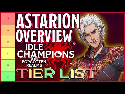 Astarion Tier List Ranking & Overview - Idle Champions