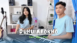 Download lagu DUHU AFOKHO || COVER OPPI GEA & FANI GEA || CIPT. OKTAVIANUS GEA || LAGU POP NIAS || BOI BUSI DODO mp3