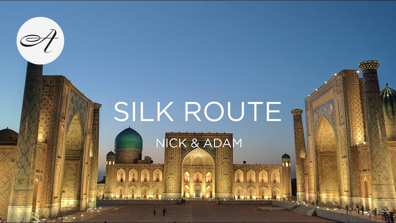 My travels along the Silk Route
