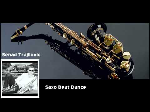 Senad Trajilovic - Saxo Beat Dance