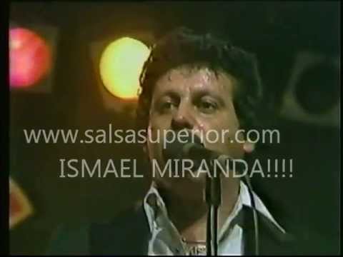 ISMAEL MIRANDA...CON RICHIE FLORES!