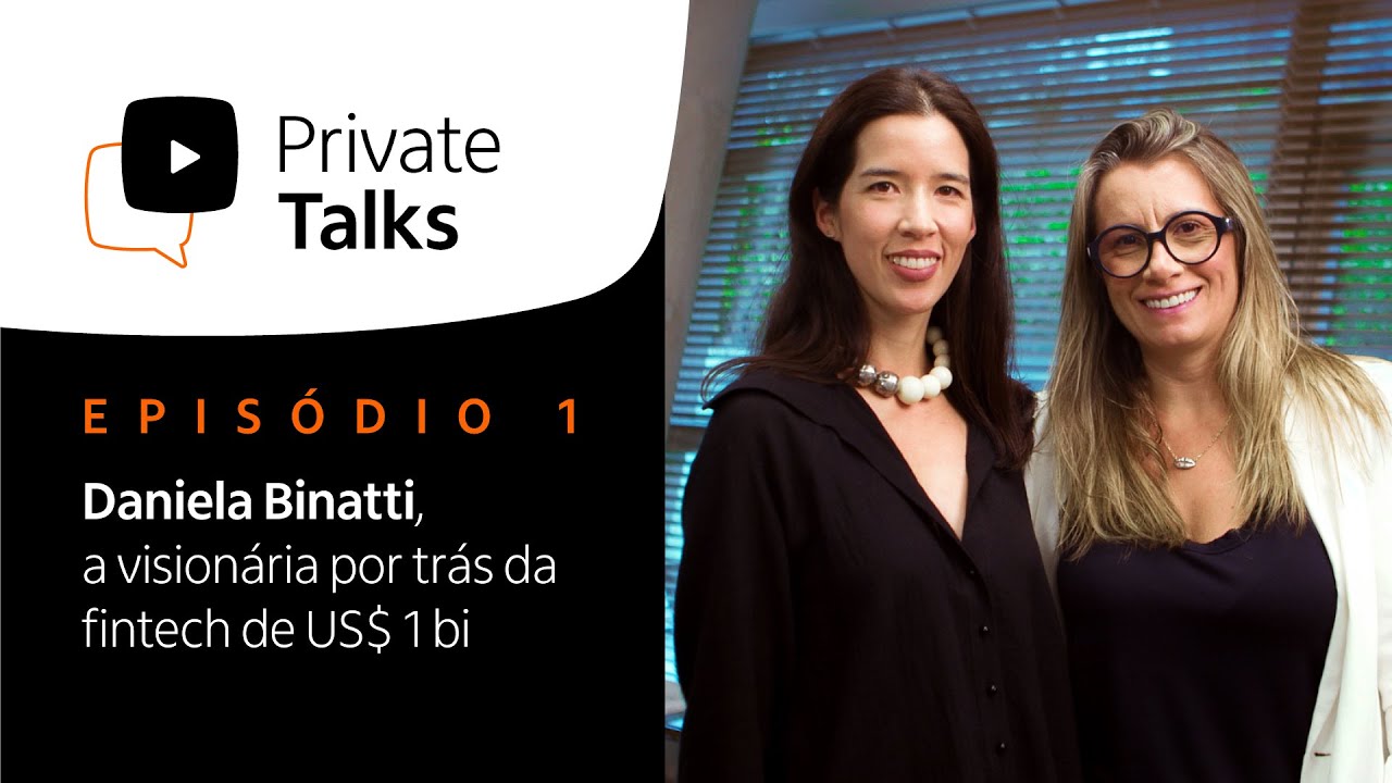 Daniela Binatti, a visionária por trás da fintech Pismo | Private Talks