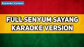 Download lagu KARAOKE Full Senyum Sayang - Evan Loss (Versi Reggae) MALE mp3