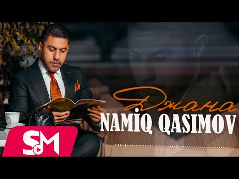 Namiq Qasimov - Джана (Yeni 2025)