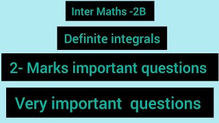 inter Maths -2B//Definite integrals//2-Marks important problems