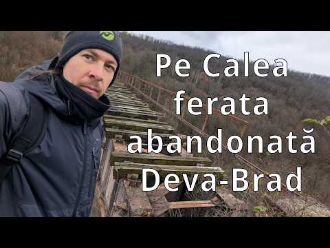 Drumeție solo pe calea ferată abandonată: Deva - Brad