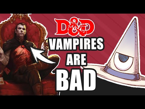 Making D&D Vampires BETTER