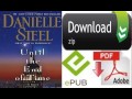 Until The End Of Time A Novel By Danielle Steel PDF