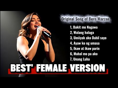 BEST' FEMALE VERSION #trending #viral original Song of Bern Marzan 