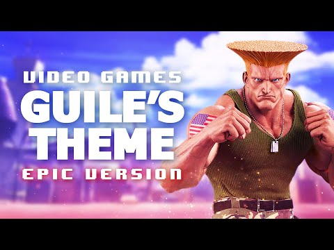 GUILE'S THEME - Street Fighter 2 | EPIC VERSION