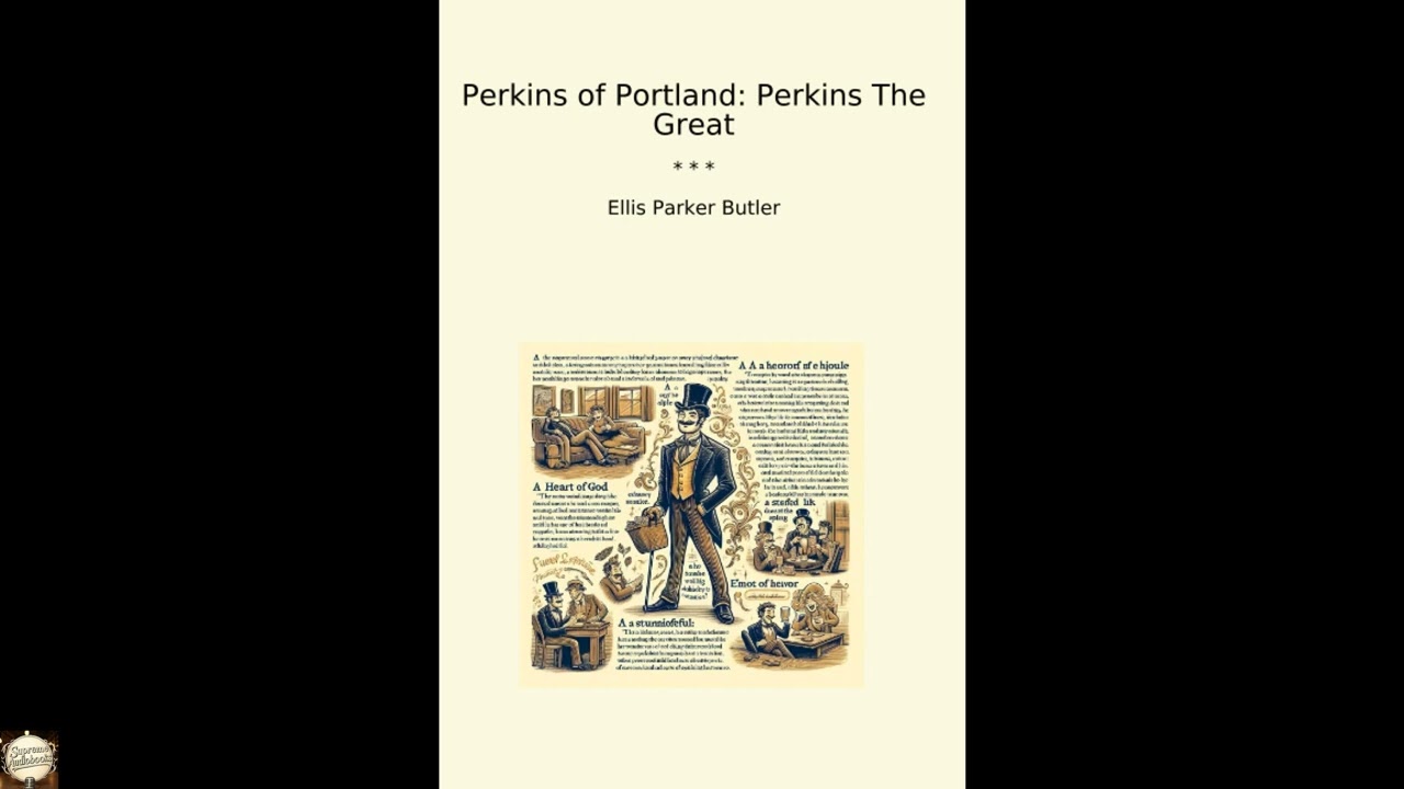 Perkins of Portland: Perkins The Great