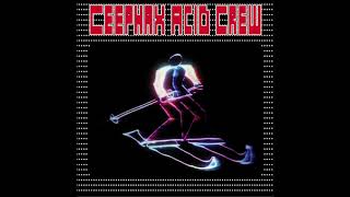 Ceephax Acid Crew - Ceephax Acid Crew (Full Compilation Album)