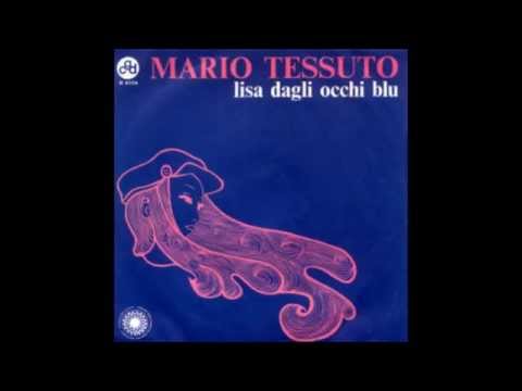 Mario Tessuto - Lisa dagli occhi blu (1969)