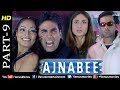 Ajnabee Part 9 HD Movie Akshay Kumar Bobby Deol Kareena Bipasha Superhit Suspense Thriller