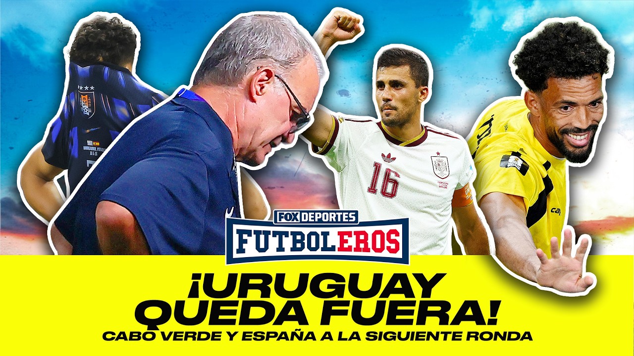 🔥 URUGUAY VS ESPAÑA | Analizamos todo lo que nos dejó esta jornada | Futboleros