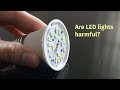 Are LED lights harmful?