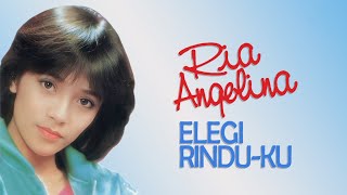 Download lagu Elegi Rinduku - Ria Angelina mp3