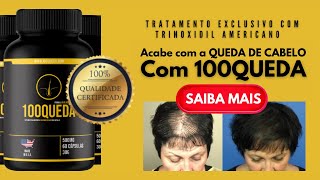 FIM da QUEDA de CABELO com 100QUEDA Trinoxidil  100QUEDA Aprovado pela ANVISA Eficcia Comprovada