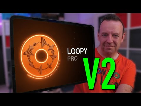 Loopy Pro v2 is Here - and it's MAGIC!