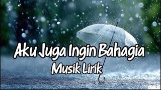Download lagu Lagu Galau Terbaru “ Aku Juga Ingin Bahagia” 💔 Lagu enak didengar saat lagi sedih dan galau mp3 Download lagu Lagu Galau Terbaru “ Aku Juga Ingin Bahagia” 💔 Lagu enak didengar saat lagi sedih dan galau mp3