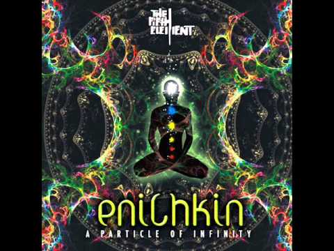 Enichkin - "Beyond the shadow of doubt" and "Seeing"