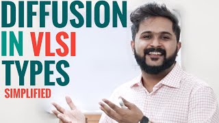 Diffusion Techniques in VLSI | Types of Diffusion based on Types of Dopants | Simplified KTU