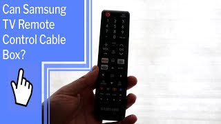 Can Samsung TV Remote Control Cable Box?