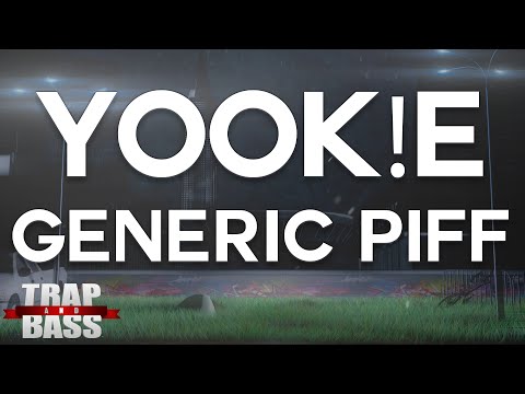 YOOK!E - GENERiC PiFF [PREMIERE] [FREE DL]