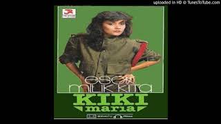 Download lagu Kiki Maria - Esok Milik Kita - Composer : Dodo Zakaria 1985 (CDQ) mp3