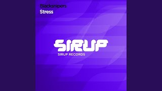 Blacksnipers - Stress (Extended Mix) video