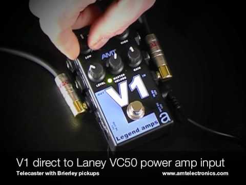 AMT Electronics: Legend amps V1. To Laney VC50 (power amp input) with Telecaster.