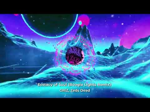 Zeds Dead x GRiZ - Ecstasy of Soul (Boogie Lights Remix)