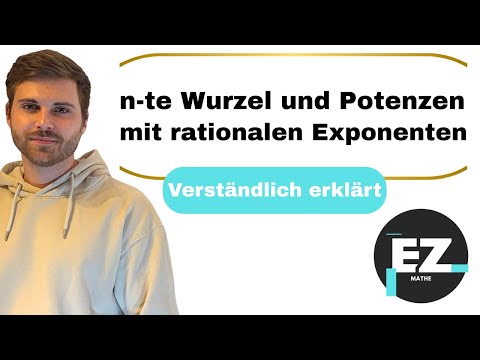 n-te Wurzel und Potenzen mit rationalen Exponenten, umschreiben, berechnen | Verständlich erklärt
