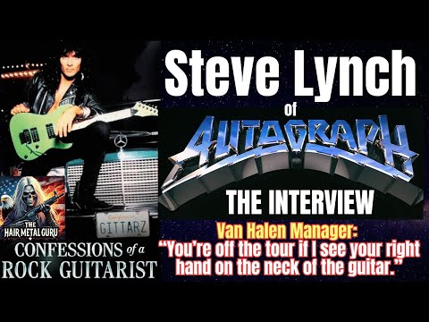 Steve Lynch On Autograph, Touring With Van Halen, Turn Up The Radio, & Other Confessions