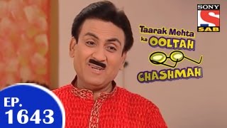 Taarak Mehta Ka Ooltah Chashmah -  तारक मेहता - Episode 1643 - 3rd April 2015