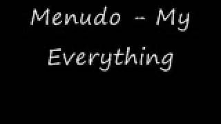 Menudo - My Everything