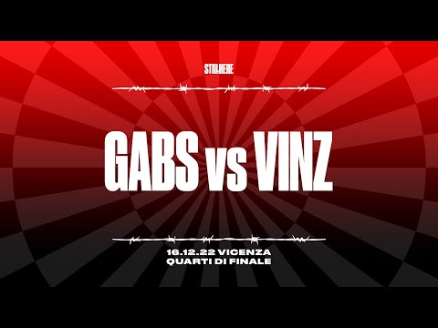 Still Here Battle - GABS VS VINZ [Quarti di finale, 16.12.2022]